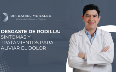 🥇 Desgaste de rodilla (artrosis): síntomas y tratamientos para aliviar el dolor